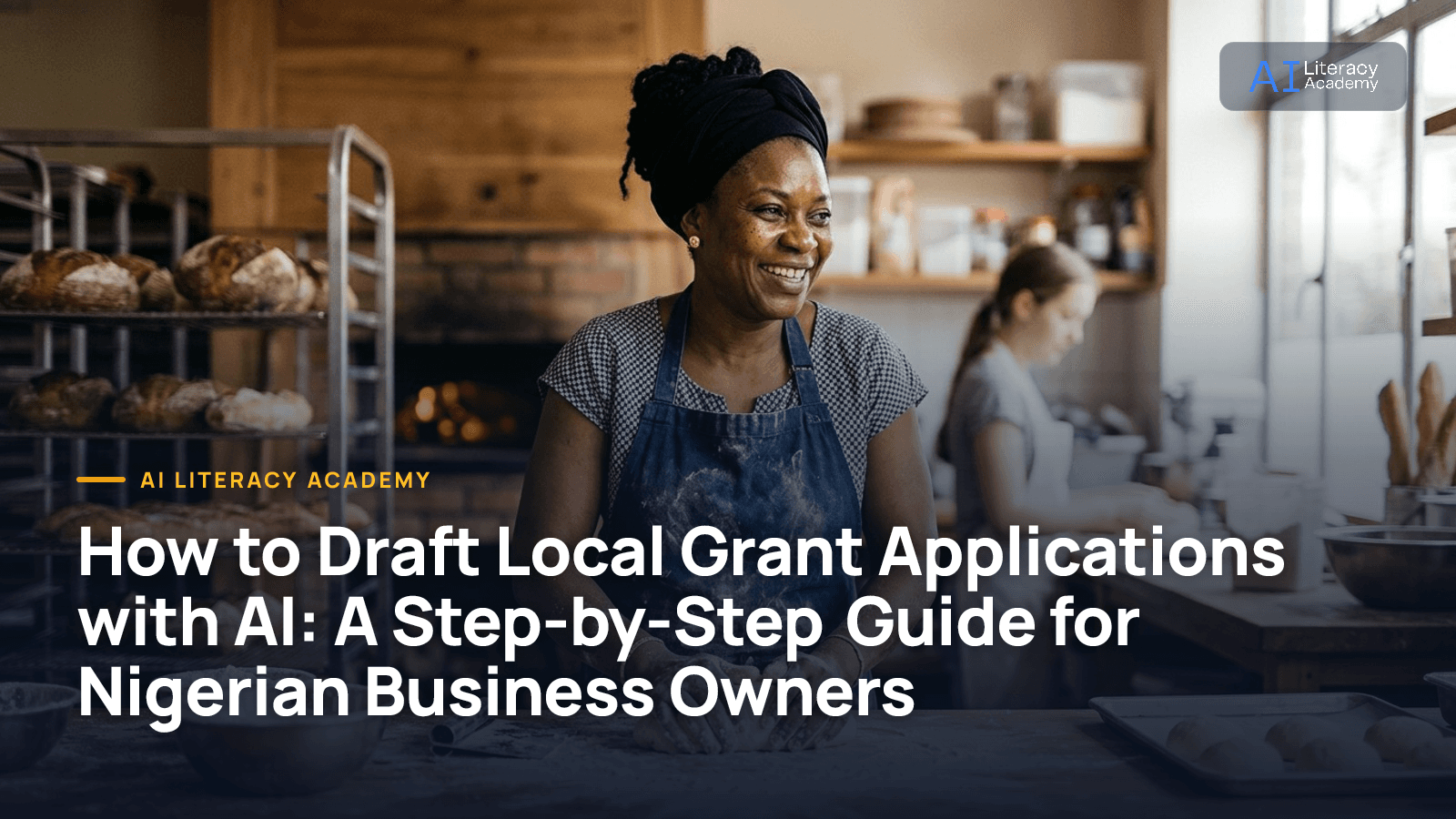 How to Draft Local Grant Applications with AI: A Step-by-Step Guide for Nigerian Business Owners