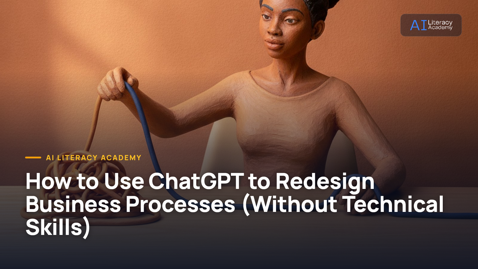 How to Use ChatGPT to Redesign Business Processes (Without Technical Skills)