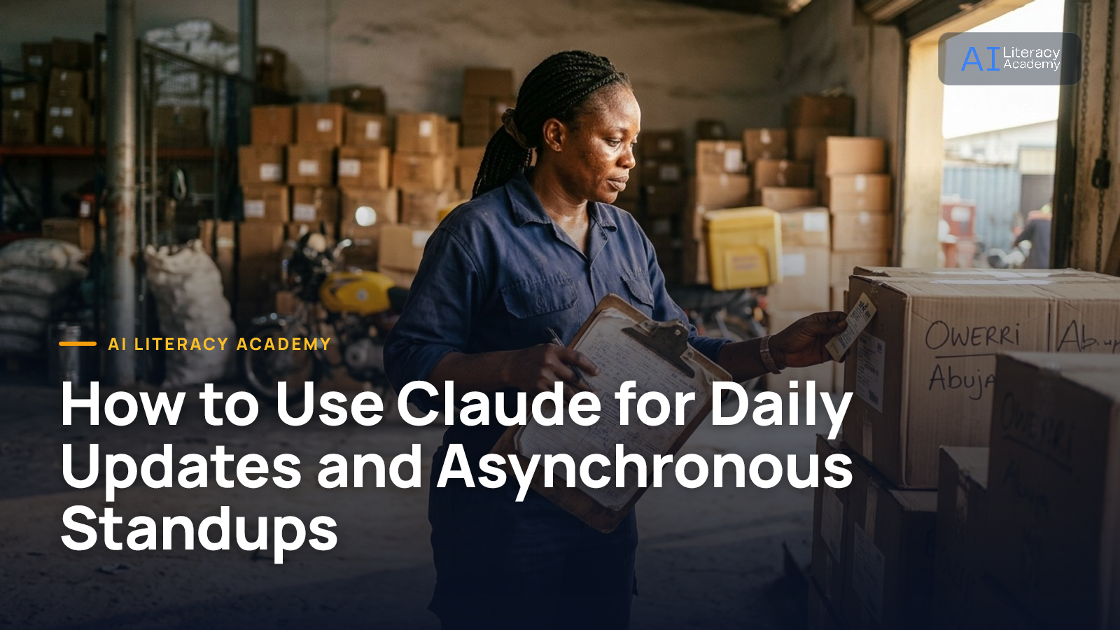 How to Use Claude for Daily Updates and Asynchronous Standups